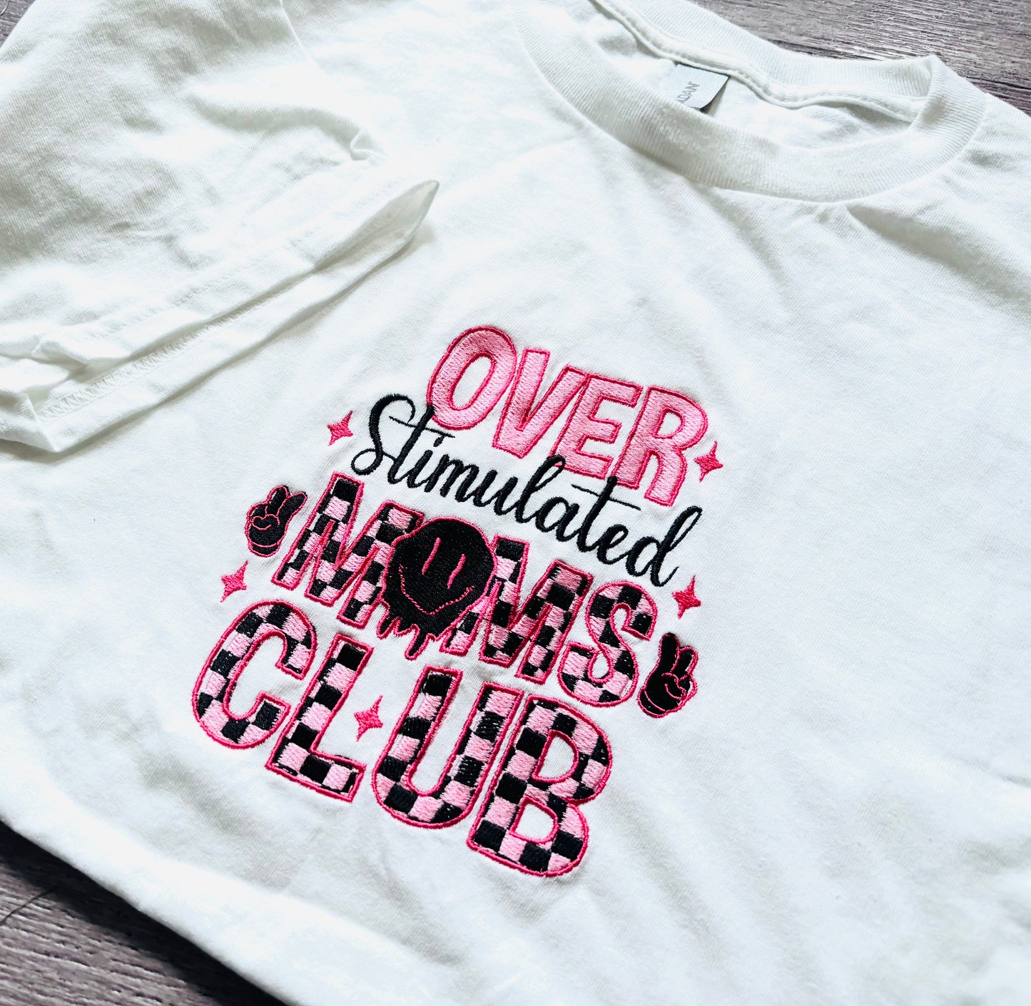 Over Stimulated Moms Club Embroidered Tshirt