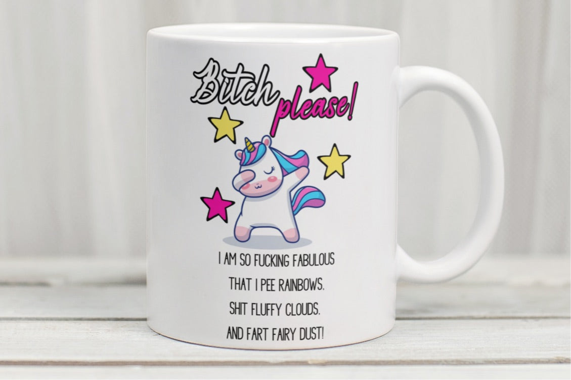 Bitch Please Unicorn Custom Mug