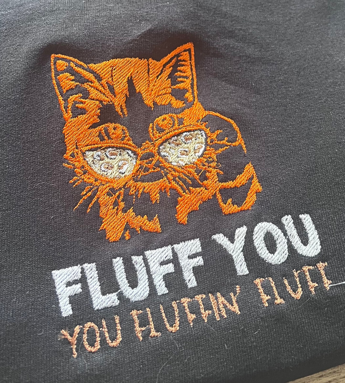 ‘Fluff You, You Fluffin’ Fluff’ Embroidered Cat T-shirt